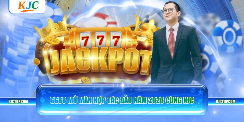 GG88 mở màn hợp tác đầu năm 2026 cùng KJC