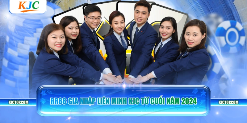 RR88 gia nhập liên minh KJC từ cuối năm 2024
